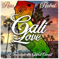 Ras Rebel Releases 'Cali Love' And Announces Show With Iconic Jamaican Band The Waile Photo