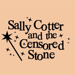 Review: SALLY COTTER AND THE CENSORED STONE at TAFE-Theatre Arts For Everyone