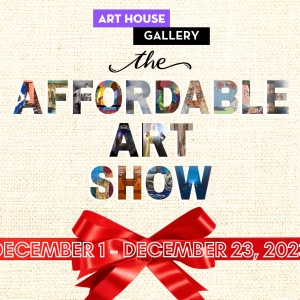 Art House Productions To Present 6th Annual THE AFFORDABLE ART SHOW Photo