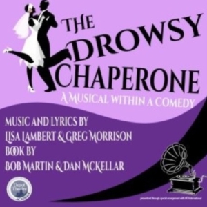THE DROWSY CHAPERONE Comes to Depot Theatre Academy Photo