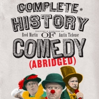 Hartford Stage Presents The Reduced Shakespeare Company In THE COMPLETE HISTORY OF CO Photo