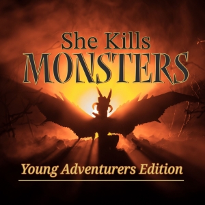 SWFL to Premiere SHE KILLS MONSTERS YOUNG ADVENTURERS EDITION Next Month Video
