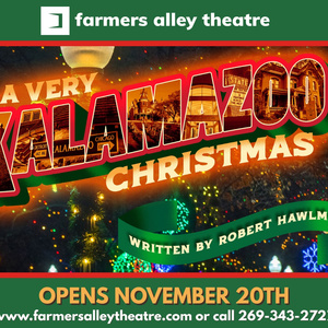 A VERY KALAMAZOO CHRISTMAS Opens in November at Farmers Alley Theatre Photo