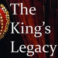 VIDEO: Bristol Valley Theater Will Stream THE KING'S LEGACY ON MAY 16 Photo