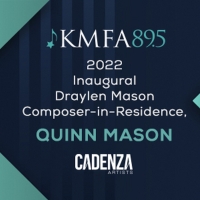 KMFA Composer-In-Residence Quinn Mason To Debut Final Commissioned Works in October Video