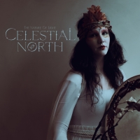 Celestial North Announces New Single 'The Nature Of Light' Photo