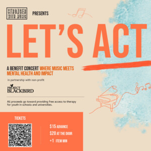 Stronger With Music Will Bring LET'S ACT Benefit Concert to the Stage With Nora Schel Photo