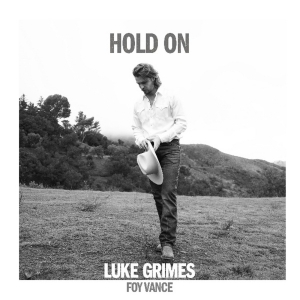 Luke Grimes Releases New Version of 'Hold On' Featuring Foy Vance Photo