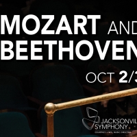 Jacksonville Symphony Presents MOZART AND BEETHOVEN as Part of FLORIDA BLUE MASTERWOR