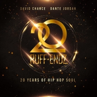 Ruff Endz Celebrate 20 Years of Hip Hop Soul With Nov 21st Livestream