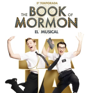 THE BOOK OF MORMON comienza su tercera temporada en Madrid Photo