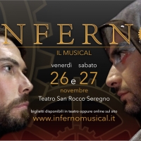 INFERNO IL MUSICAL, il nuovo spettacolo sull'opera dantesca debutta a Seregno