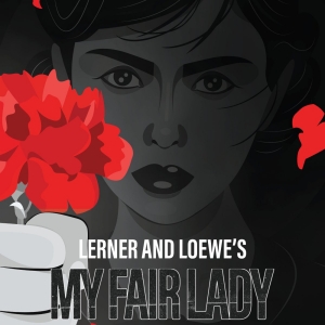 MY FAIR LADY Joins San Francisco Playhouse 24-25 Season