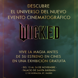 WICKED prepara una exposición gratuita en Madrid Video