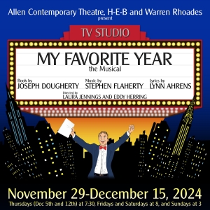 MY FAVORITE YEAR to be Presented at At Allen Contemporary Theatre Photo