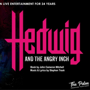 HEDWIG AND THE ANGRY INCH to Make Mexico Debut in May Video