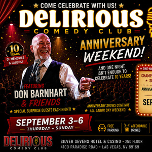 Delirious Comedy Club to Celebrate 10th Anniversary With Labor Day Weekend Shows Photo