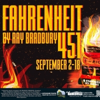 The Hippodrome Presents FAHRENHEIT 451 in September
