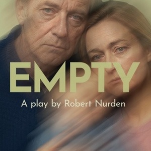 EMPTY by Robert Nurden to Make World Premiere at Drayton Arms Theatre Photo