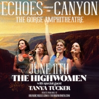 The Highwomen With Special Guest Tanya Tucker Added to 'Echoes Through the Canyon' We Photo