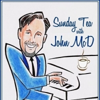 BWW Previews: John McDaniels' SUNDAY TEA WITH JOHN MCD Goes To a Weekly Schedule Video