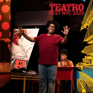 TEATRO FEST NYC 2025 Unveils April Event Schedule Photo