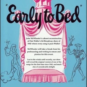 Review: John McWhorter Showcased His Reconstruction of EARLY TO BED at The Triad Photo