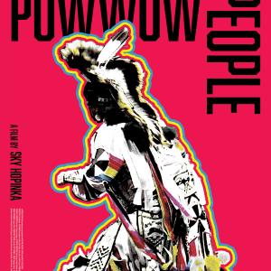 Photos: POWWOW PEOPLE Documentary to Screen in New York and Los Angeles