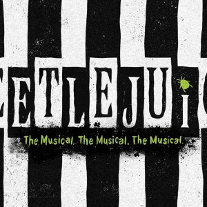 BEETLEJUICE to Play 7 Performances at Popejoy Hall in May Photo