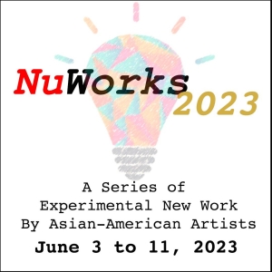 Pan Asian Repertory Theatre to Present NuWORKS 2023 Featuring New Work by Asian-Ameri Photo