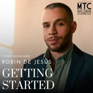 Robin de Jesús to Perform GETTING STARTED at Music Theatre of Connecticut Video
