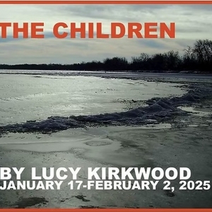 THE CHILDREN by Lucy Kirkwood to be Presented at Carpenter Square Theatre Video