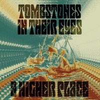 Tombstones in Their Eyes Announce 'A Higher Place' EP Photo