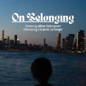 ON BELONGING A Collection Of Shakespeare Scenes To Play At The Rat Photo