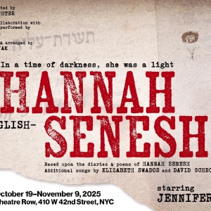 National Yiddish Theatre Folksbiene Will Present HANNAH SENESH in English Photo