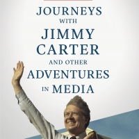 Journalist Barry Jagoda Releases New Memoir JOURNEYS WITH JIMMY CARTER AND OTHER ADVE Photo
