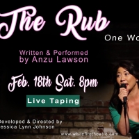 Interview: Writer/Performer Anzu Lawson on the L.A. Debut of her Solo Show THE RUB Photo