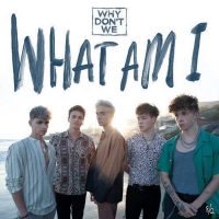 Why Don't We Release New Single 'What Am I' Photo