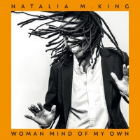 Natalia M. King Announces New Album 'Woman Mind Of My Own' Photo