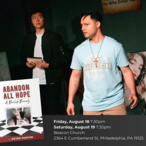 ABANDON ALL HOPE Off-Broadway Hit is Coming to Philadelphia's Beacon Church Photo