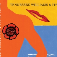 The 7th Annual Tennessee Williams Festival St. Louis Returns August 18-28 Photo