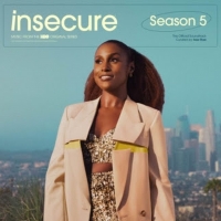 Listen Now - HBO Releases INSECURE Season Five Soundtrack