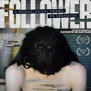 FOLLOWER Will Play NYC Fringe Festival At Chain Theatre Photo