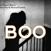 11th Annual BOO! FESTIVAL Announced At The Players Theatre Photo