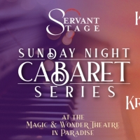 Servant Stage To Produce New Sunday Night Cabaret Series! Photo