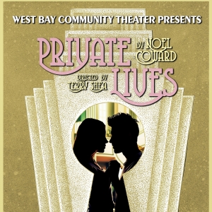 West Bay Community Theater to Present Noel Coward's PRIVATE LIVES