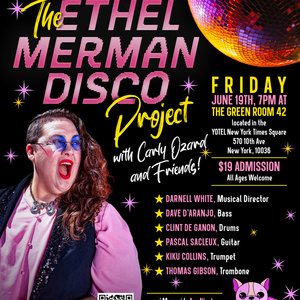 Review: Carly Ozard Is Fierce in the ETHEL MERMAN DISCO ALBUM PROJECT at Green Room 42