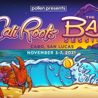 'Cali Roots: Baja Sessions' Tickets Now On Sale Photo