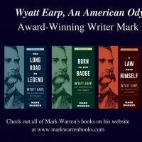 ​​​​​​​Mark Warren's Trilogy WYATT EARP, AN AMERICAN ODYSSEY Now Available In Paperba Photo