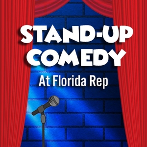Stand-Up Comedy Will Continue at Florida Rep in February and March Photo